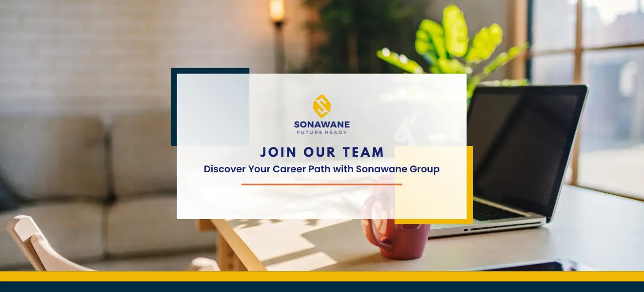 Career Opportunities at Sonawane Group